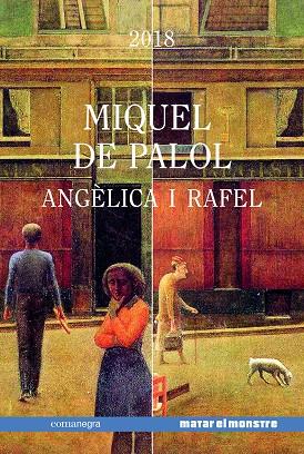 Angèlica i Rafel | 9788417188870 | Miquel de Palol