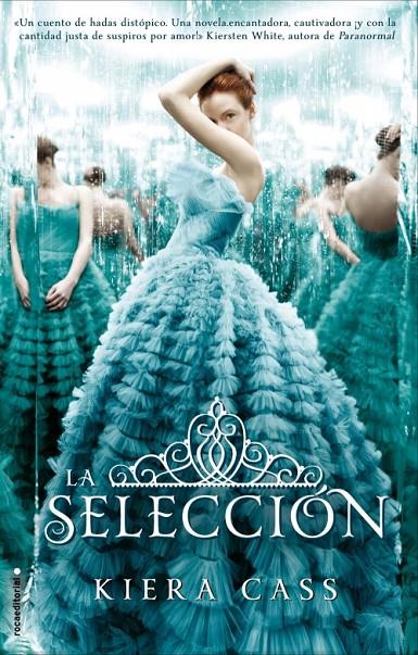 La selección. | 9788499185286 | Kiera Cass