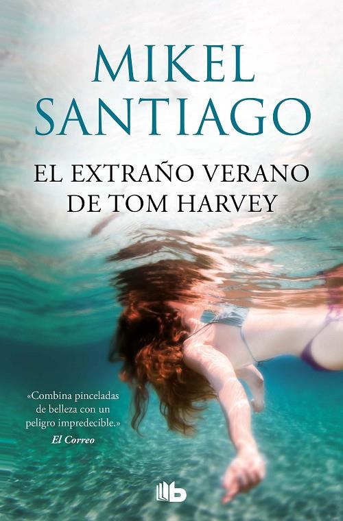 El extraño verano de Tom Harvey | 9788413143385 | Santiago, Mikel