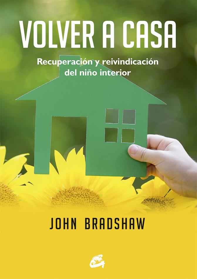 Volver a casa (Gaia) | 9788484455738 | Bradshaw, John