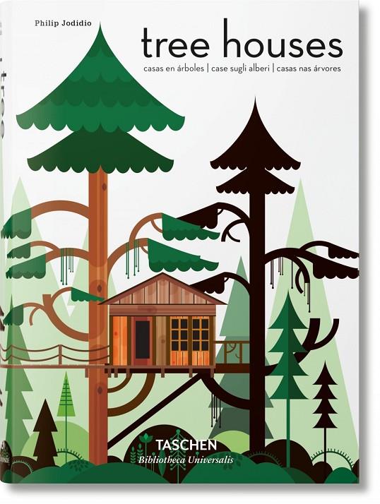 Tree houses | 9783836561884 | Jodidio, Philip