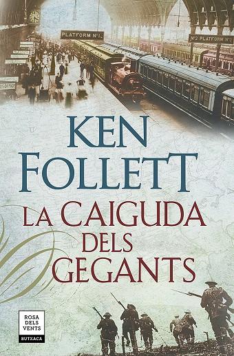 La caiguda dels gegants (The Century 1) | 9788417444815 | Follett, Ken