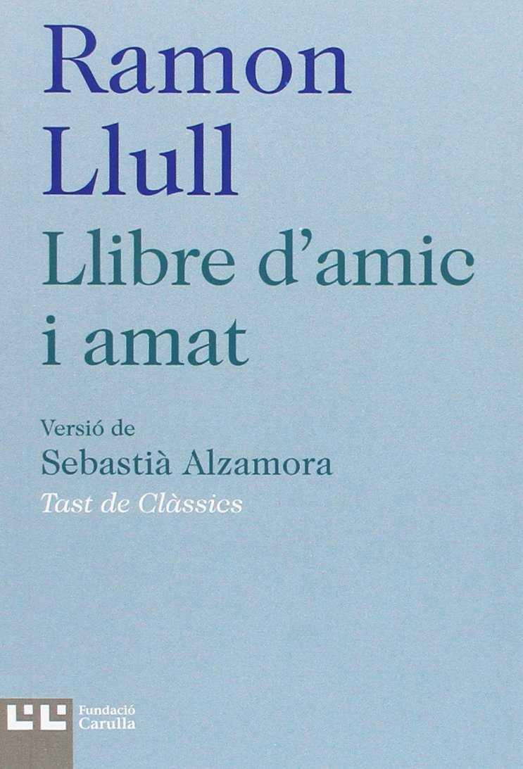 Llibre d amic i amat | 9788472268074 | Ramon Llull