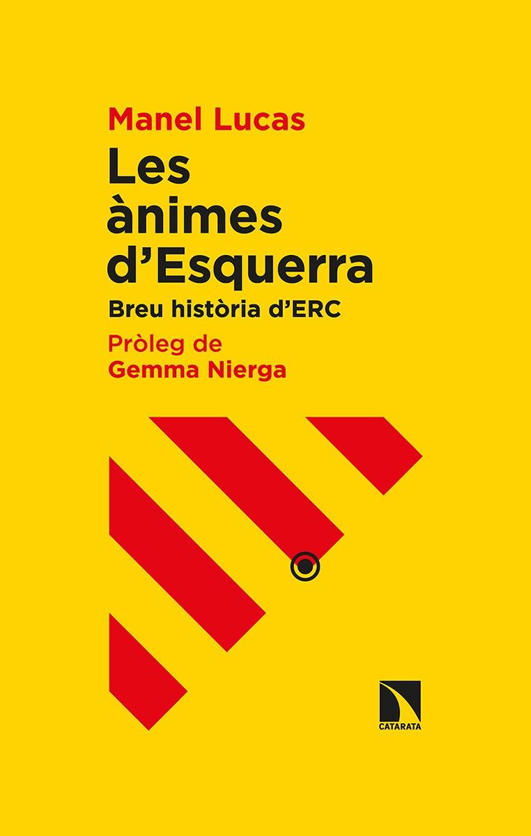 Les ànimes d Esquerra | 9788413520490 | Manel Lucas