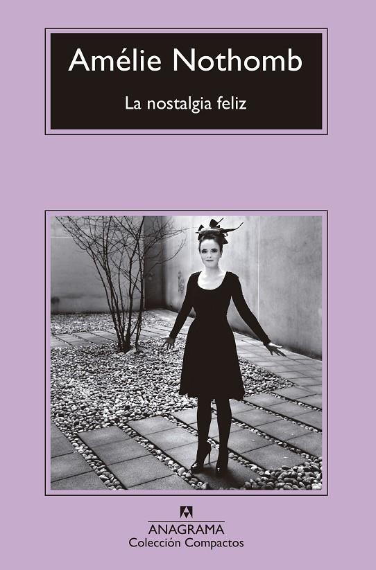 La nostalgia feliz (butxaca) | 9788433960092 | Amélie Nothomb