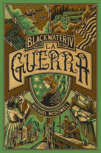 BLACKWATER IV. La guerra | 9788419654953 | McDowell, Michael