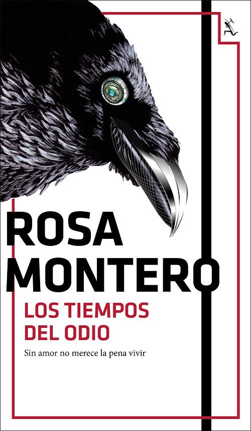 Los tiempos del odio | 9788432234446 | Rosa Montero