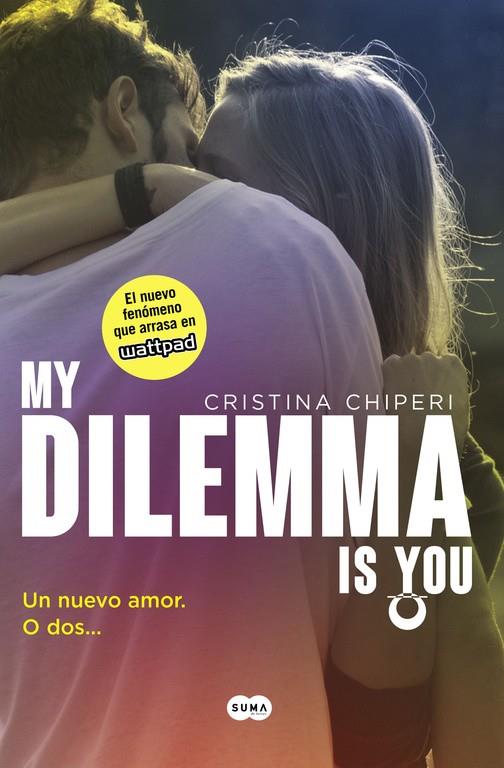 My dilemma is you | 9788491290315 | Cristina Chiperi