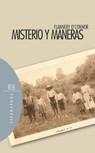 Misterio y maneras | 9788474908947 | O'Connor, Mary Flannery