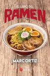 El libro del Ramen | 9788419035417 | ORTIZ, MARC