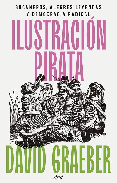 Ilustración pirata | 9788434437463 | Graeber, David