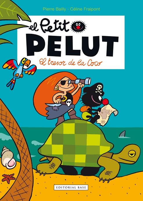 Petit Pelut 9. El tresor de la Coco | 9788416587582 | Fraipont, Céline / Bailly, Pierre