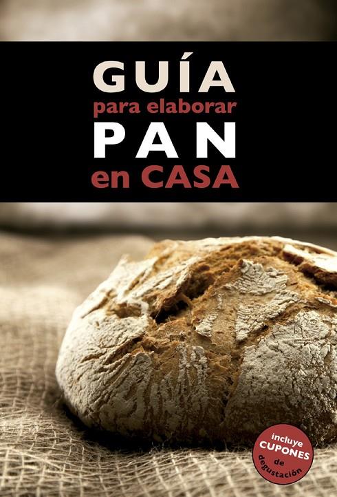 Guía para elaborar pan en casa | 9788408130369 | Monreal Anglès, Ànnia / Cruz Estany, Idris