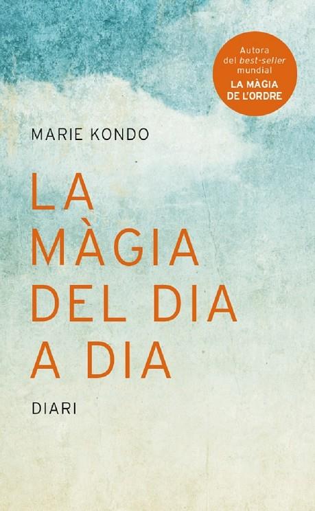 La màgia del dia a dia | 9788416915323 | Marie Kondo