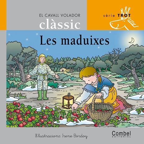 Les maduixes (Combel) | 9788478648627 | Conte popular català