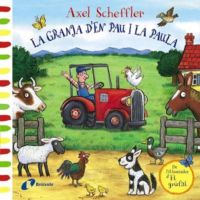 La granja d en Pau i la Paula | 9788499069487 | Axel Scheffler