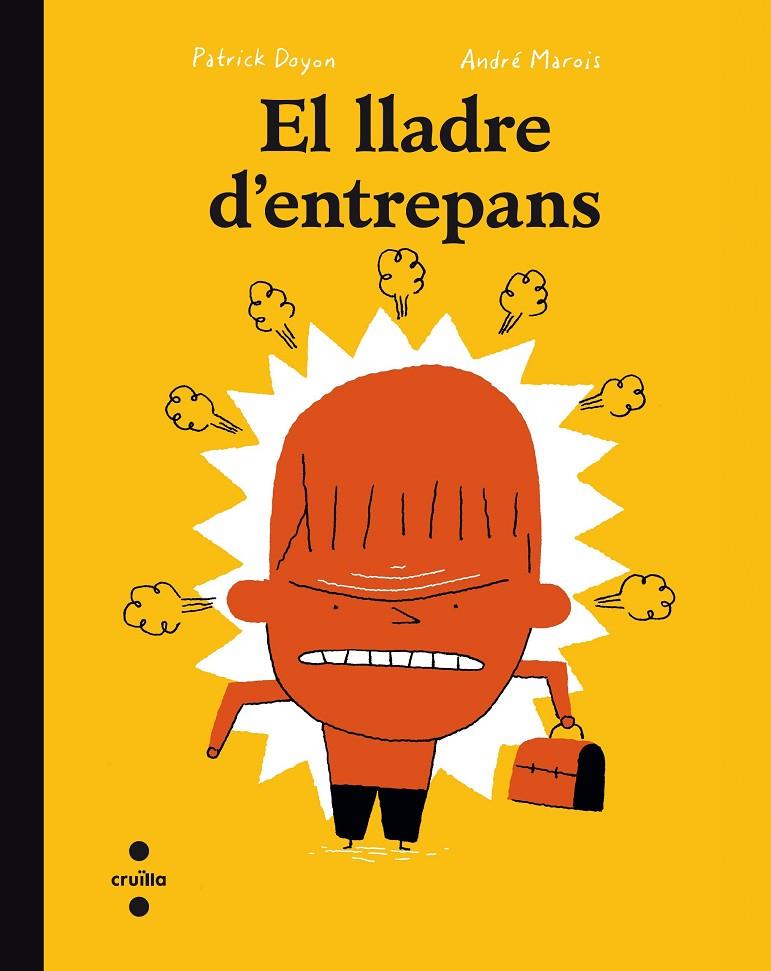 El lladre d entrepans | 9788466140041 | Marois, André