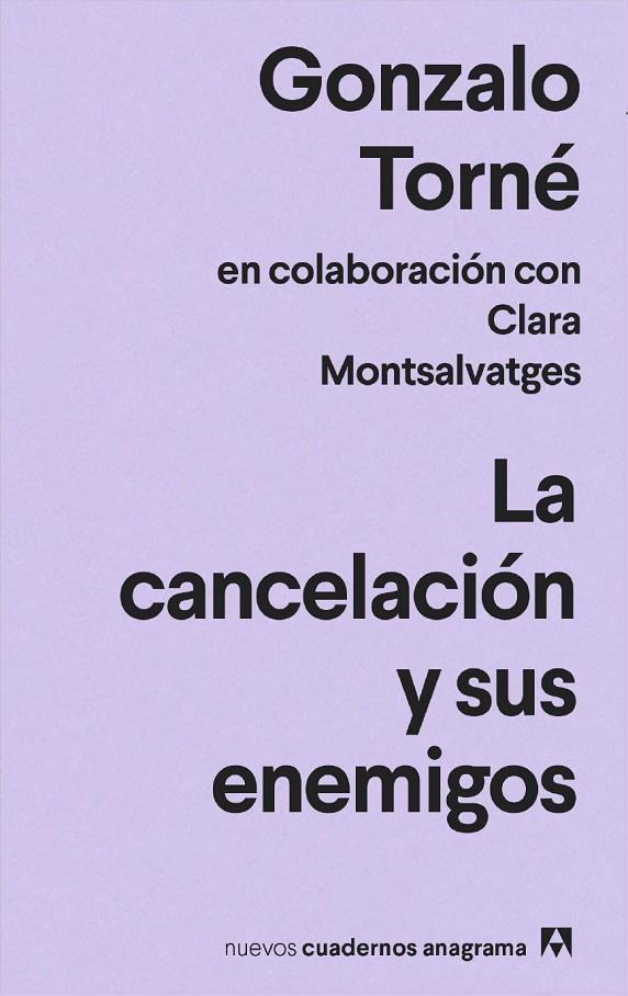 La cancelación y sus enemigos | 9788433916693 | Torné, Gonzalo