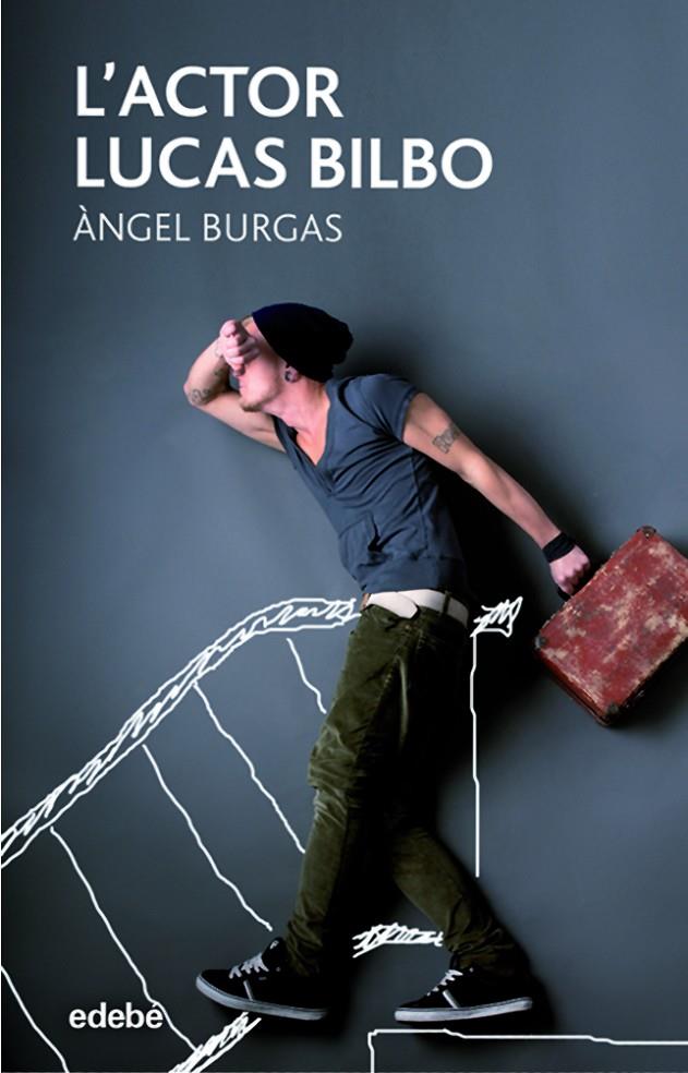 L actor Lucas Bilbo | 9788468331294 | Àngel Burgas