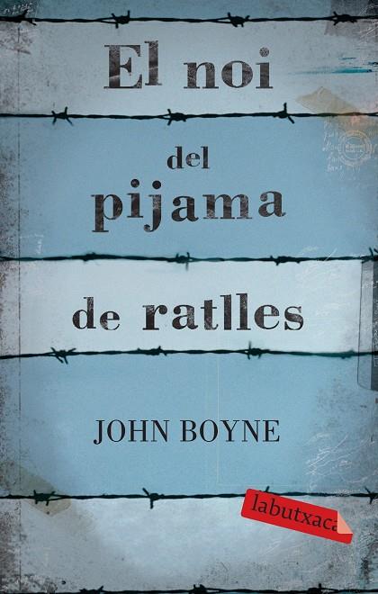 El noi del pijama de ratlles | 9788499300146 | John Boyne