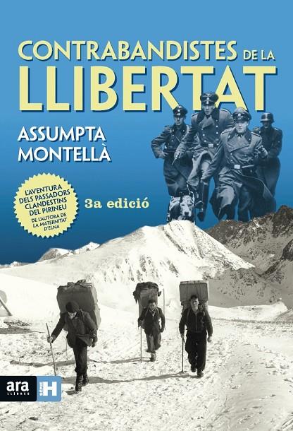 Contrabandistes de la llibertat | 9788416915248 | Assumpta Montellà