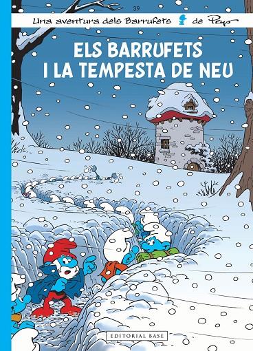 Els Barrufets 39. Els Barrufets i la tempesta de neu | 9788419007094 | Culliford, Thierry / Jost, Alain