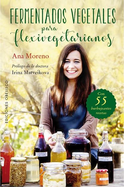 Fermentados vegetales para flexivegetarianos | 9788491113249 | Ana Moreno