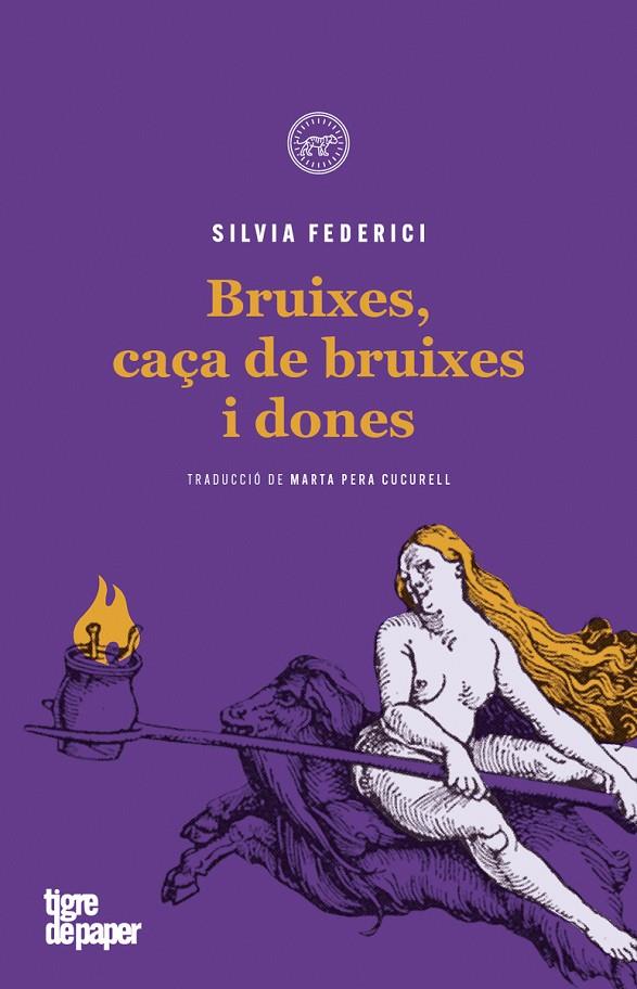 Bruixes, caça de bruixes i dones | 9788416855605 | Silvia Federici