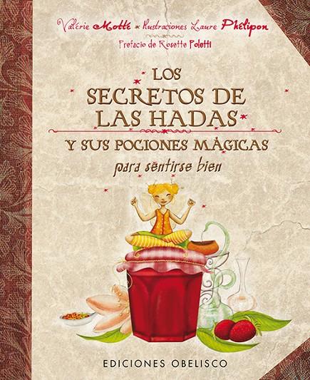 Los secretos de las hadas | 9788497779180 | MOTTÉ, VALÉRIE