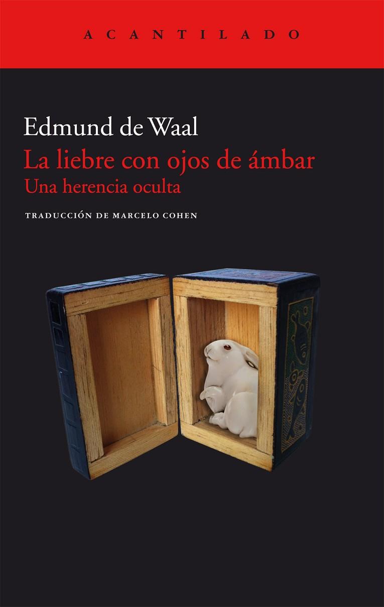 La liebre con ojos de ámbar | 9788415277712 | Edmund de Waal