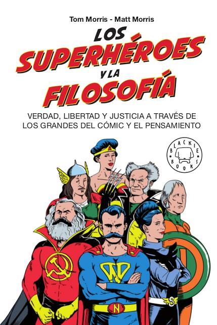 Los superhéroes y la filosofía | 9788417552381 | Tom Morris, Matt Morris