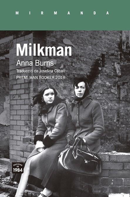 Milkman | 9788416987559 | Anna Burns