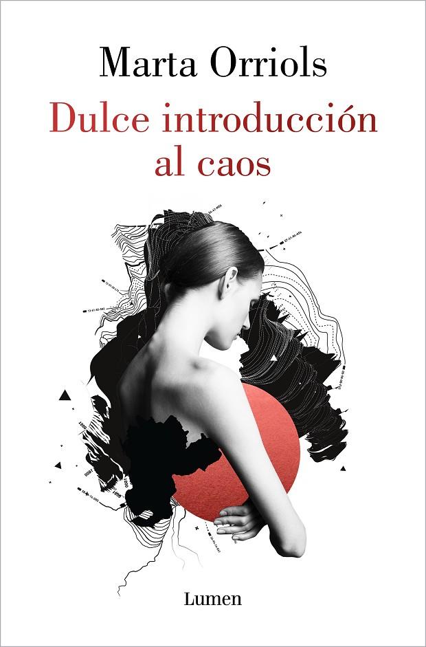 Dulce introducción al caos | 9788426407849 | Marta Orriols