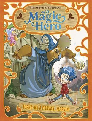 Magic hero 1 | 9788424663308 | Stevenson, Sir Steve