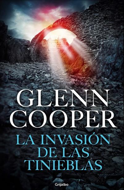 La invasión de las tinieblas | 9788425355196 | Glenn Cooper