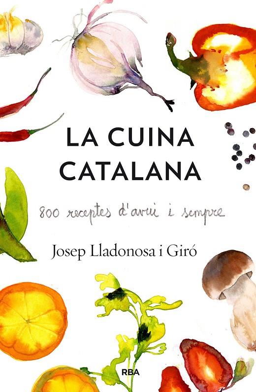 La cuina catalana | 9788482646435 | Josep Lladonosa Giró