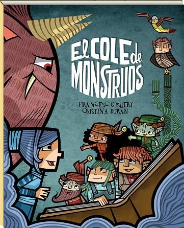 El cole de monstruos | 9788417497361 | Gisbert Muñoz, Francesc