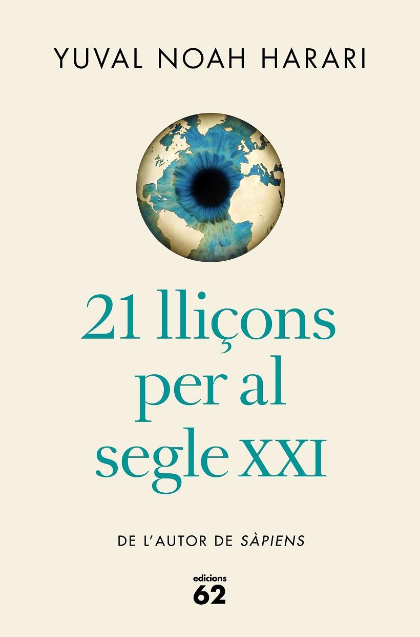 21 lliçons per al segle XXI TT | 9788429777826 | Yuval Noah Harari