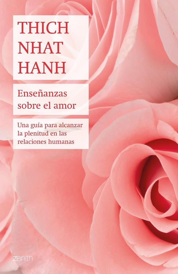 Enseñanzas sobre el amor | 9788408196419 | Thich Nhat Hanh