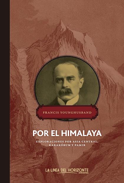 Por el Himalaya | 9788415958109 | Francis Younghusband