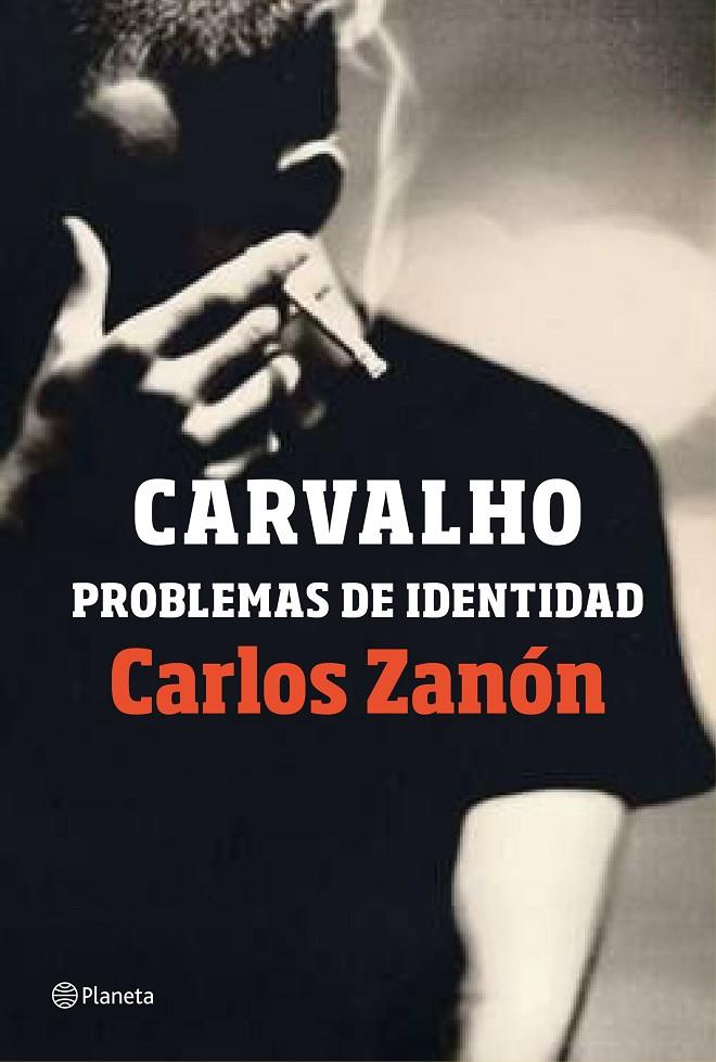 Carvalho | 9788408201489 | Carlos Zanón