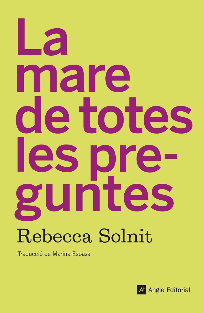 La mare de totes les preguntes | 9788417214210 | Rebecca Solnit