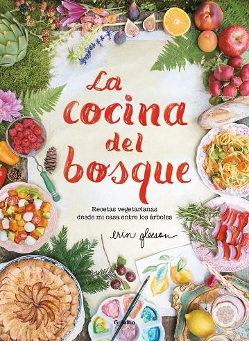 La cocina del bosque | 9788417338244 | Gleeson, Erin