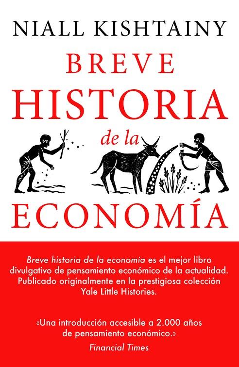 Breve historia de la economía | 9788494991394 | Niall Kishtainy