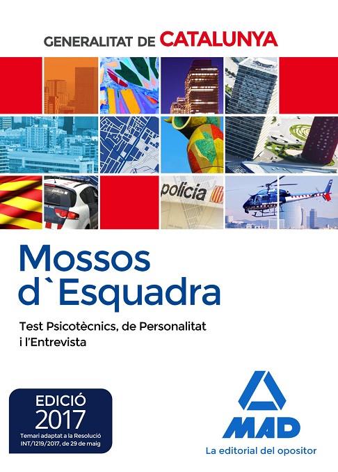 Mossos d Esquadra. Test psicotècnics | 9788414208182 | Editores, 7 / Clavijo Gamero, Rocío