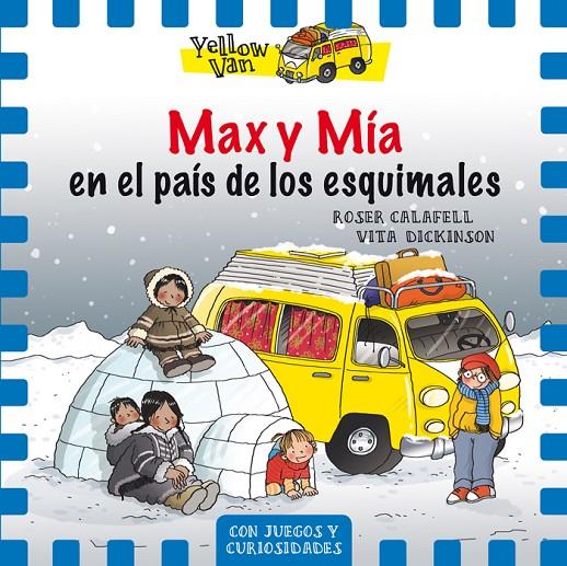 Max y Mía en el país de los esquimales | 9788424659844 | Dickinson, Vita