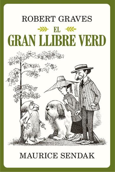 El gran llibre verd | 9788484706205 | GRAVES, ROBERT & SENDAK, MAURICE