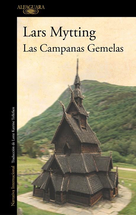 Las campanas gemelas | 9788420435756 | Lars Mytting