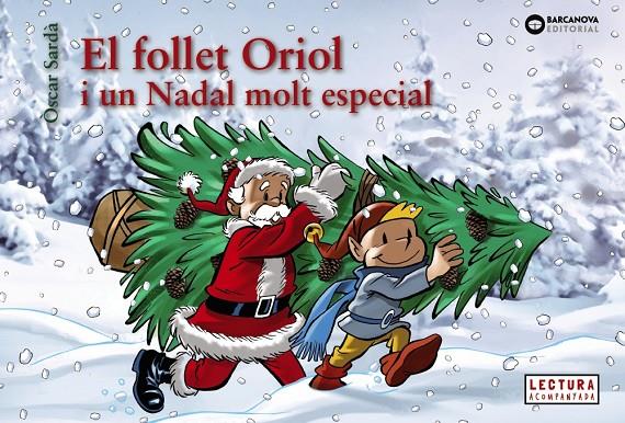 El follet Oriol i un Nadal molt especial | 9788448950330 | Òscar Sardà