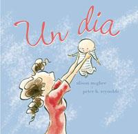 Un dia | 9788478710690 | Peter H. Reynolds